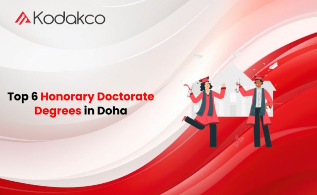 Top 6 Honorary Doctorate Degrees Offered in Doha